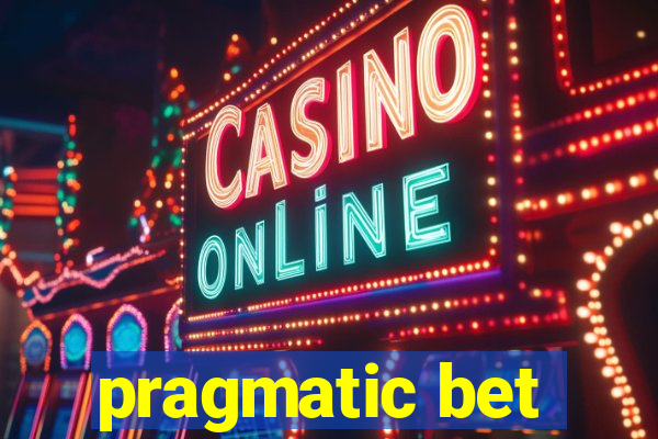 pragmatic bet